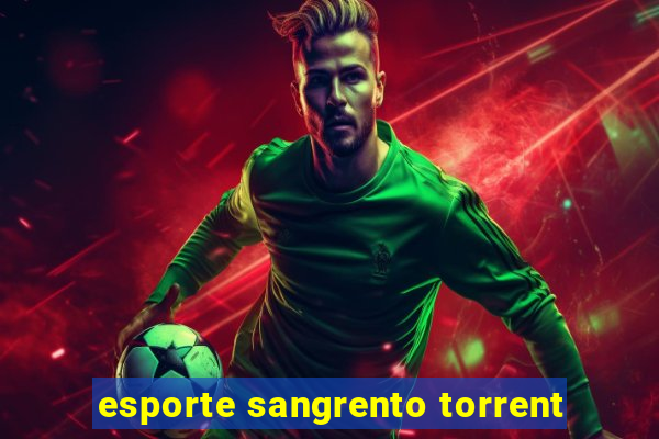 esporte sangrento torrent